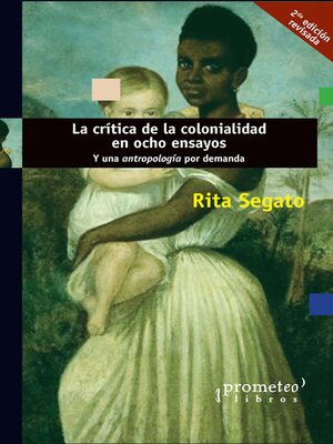 La crítica de la colonialidad en ocho ensayos - ebook